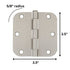 Warwick 3 1/2" Door Hinge 5/8" Radius Corner Satin Nickel BDA3012SN